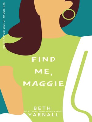 cover image of Find Me, Maggie
